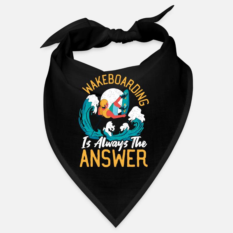 Le wakeboard est toujours la réponse Wakeboard Bandana