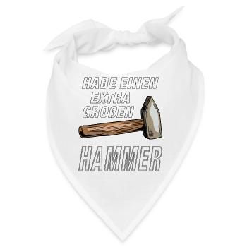 HABE EINEN EXTRA GROßEN HAMMER - Bandana - Weiß - Vorne