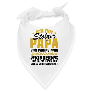 Ich bin stolzer Papa von wahnsinnig fantastischen - Bandana - Weiß - Vorne