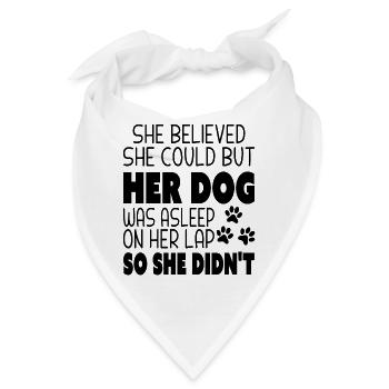 Sie glaubte, sie könne es, aber ihr Hund schlief - Bandana - Weiß - Vorne