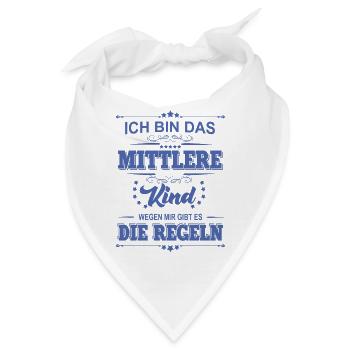 ich bin das mittlere Kind wegen mir gibt es die - Bandana - Weiß - Vorne