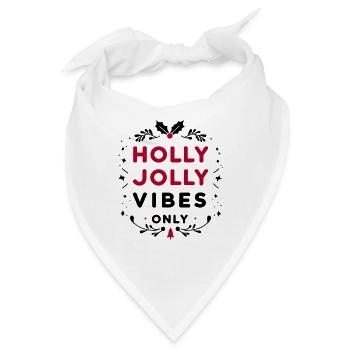 Nur Holly Jolly Vibes - Bandana - Weiß - Vorne