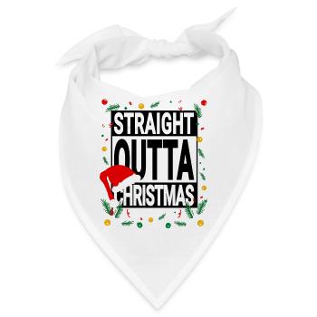 Straight Outta Christmas - Weihnachtsspruch - Bandana - Weiß - Vorne