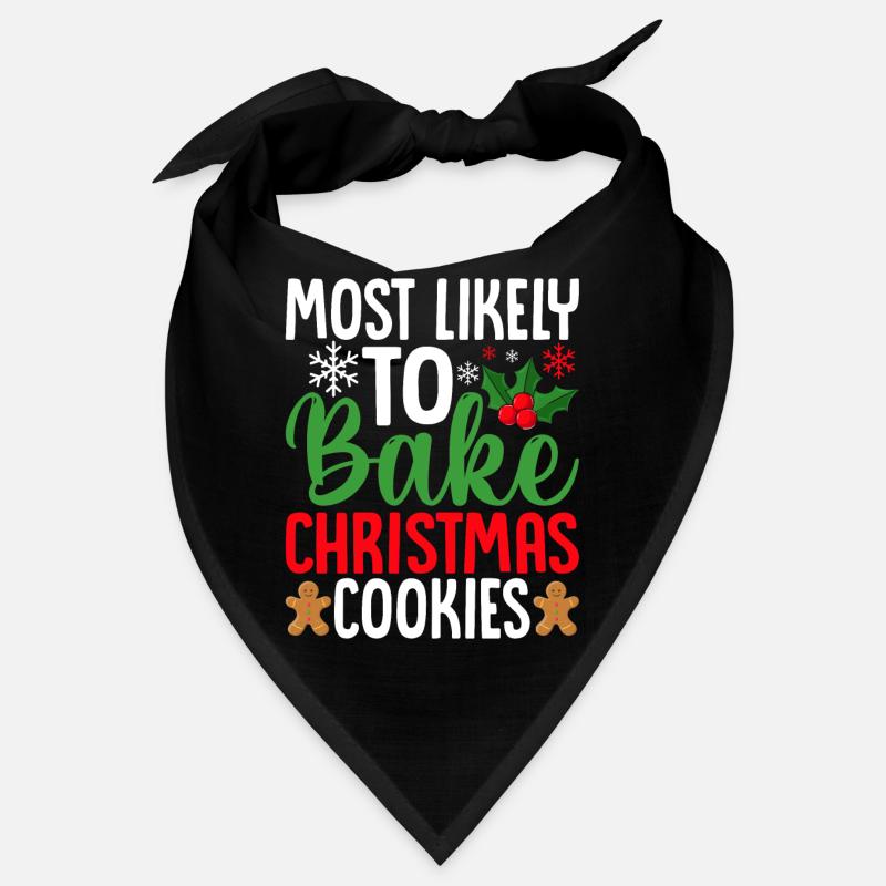 Most Likely to Bake Christmas Cookies Funny Baker Bandana