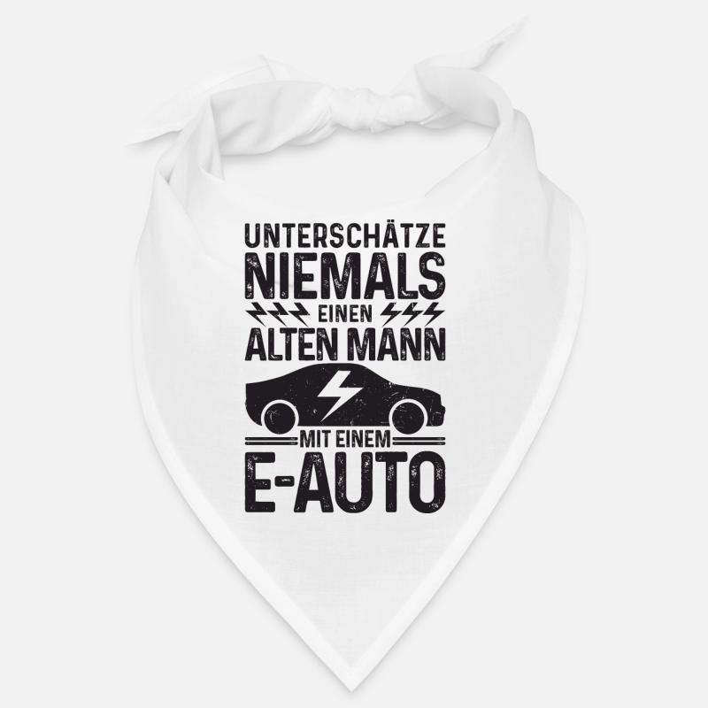Unterschätze niemals einen Alten Mann mit E-Auto - Bandana - Weiß