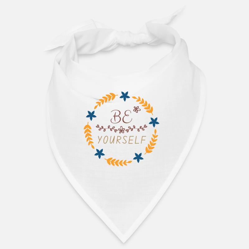 Be Yourself Bandana