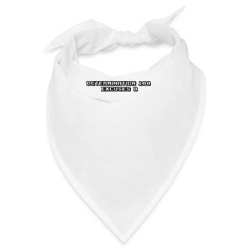 Fitness - Determination: 100%, excuses: 0% - Bandana - Weiß - Vorne