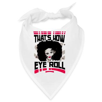 So rollen die Augen - Bandana - Weiß - Vorne