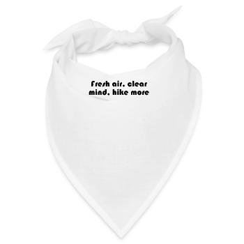 Wandern - Fresh air, clear mind, hike more - Bandana - Weiß - Vorne