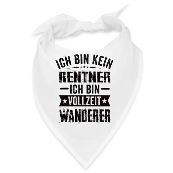 Ich Bin Kein Rentner Ich Bin Vollzeit Wanderer - Bandana - Weiß - Vorne