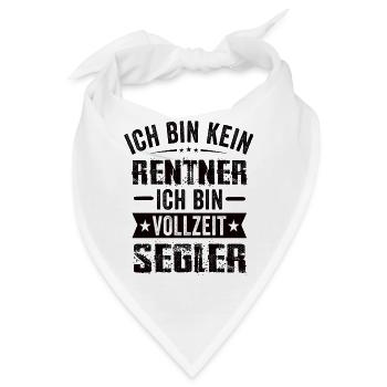 Ich Bin Kein Rentner Ich Bin Vollzeit Segler - Bandana - Weiß - Vorne