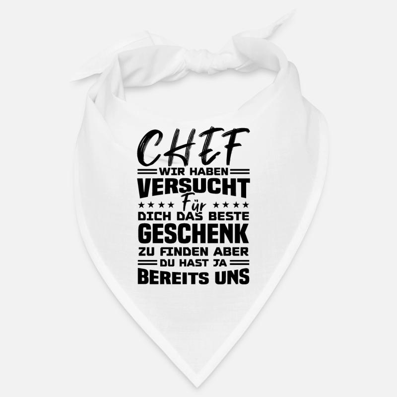Chef wir haben Versucht das beste Geschenk - Bandana - Weiß