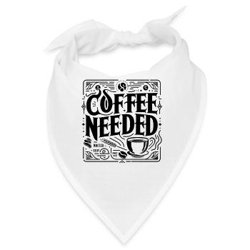 Coffee Needed 5 - Bandana - Weiß - Vorne