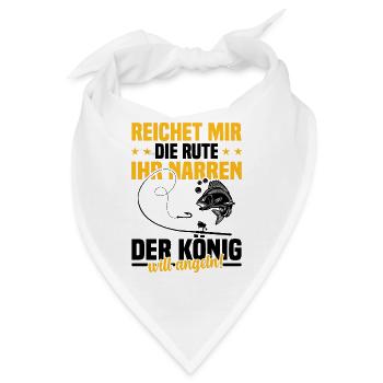 Reichet mir die rute ihr der könig will angeln! - Bandana - Weiß - Vorne