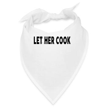 Let Her Cook - Bandana - Weiß - Vorne