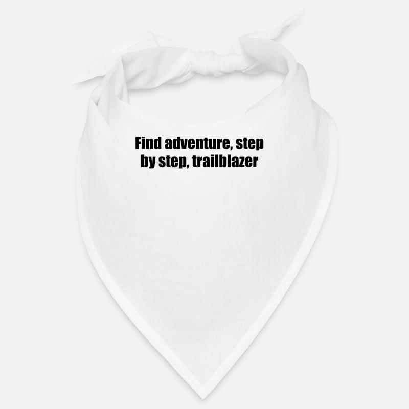 Hiking - Find adventure, step by step, Bandana