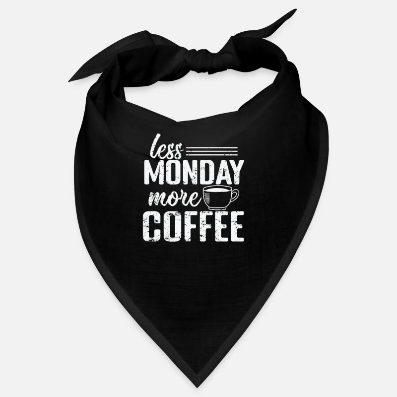 Less Monday more Coffee Caffeine Bandana