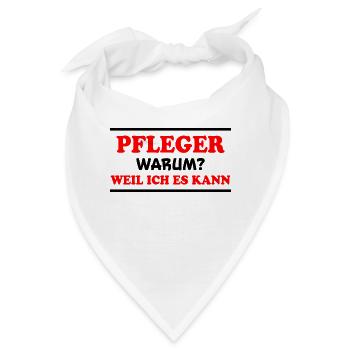 Pfleger Spruch Pflegekraft Lustig Pfleger Geschenk - Bandana - Weiß - Vorne