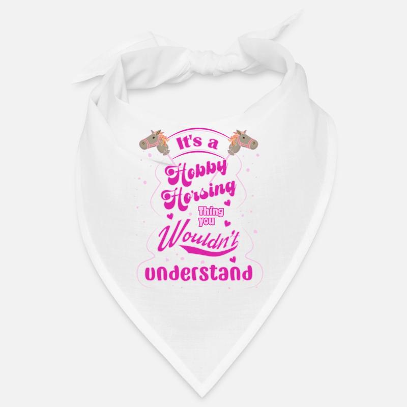 It's a Hobby Horsing Thing You Wouldn't Understand - Bandana - Weiß