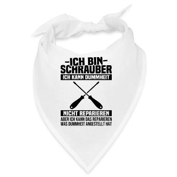 Ich bin Schrauber, ich Dummheit nicht reparieren - Bandana - Weiß - Vorne