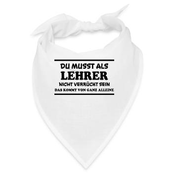 Lehrer Spruch Unterricht Lustiges Lehrer Geschenk - Bandana - Weiß - Vorne