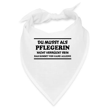 Pflegerin Spruch Pflegekraft Pflegerin Geschenk - Bandana - Weiß - Vorne
