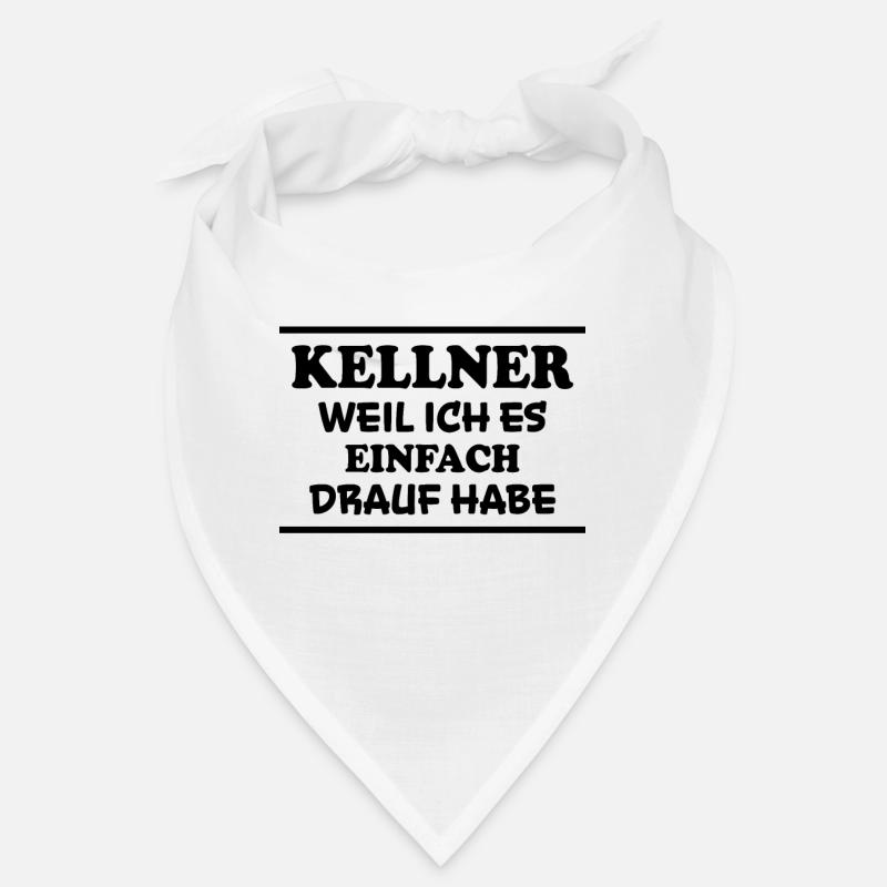 Kellner Spruch Restaurant Lustige Kellner Geschenk Bandana