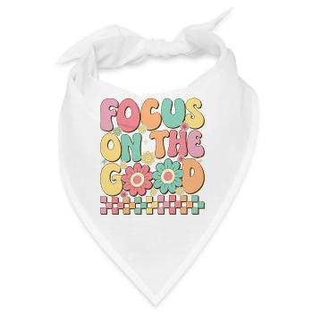 Fokus auf das Gute - Bandana - Weiß - Vorne