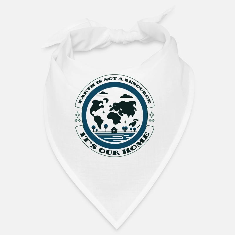 Earth Is Not A Resource, It's Our Home Eco - Bandana - white