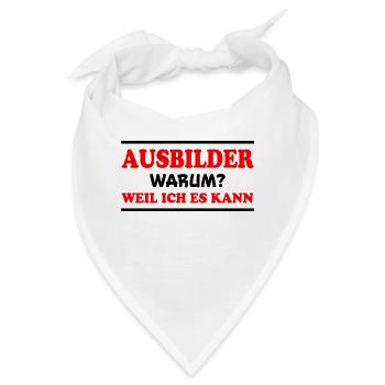 Ausbilder Spruch Beruf Lustiges Ausbilder Geschenk - Bandana - Weiß - Vorne