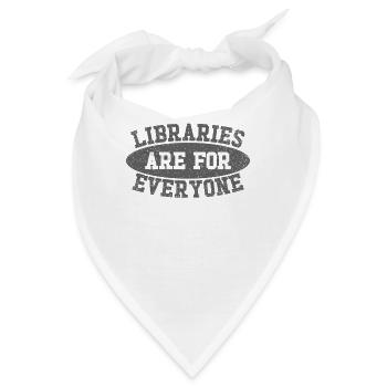 Bibliotheken Sind Für Alle Da Buchliebhaber - Bandana - Weiß - Vorne