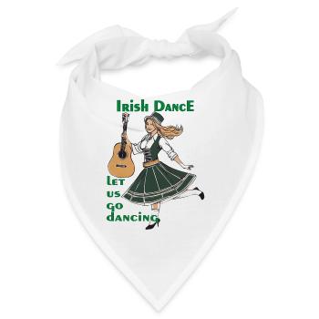 IRISH DANCE Let us go dancing - Bandana - Weiß - Vorne