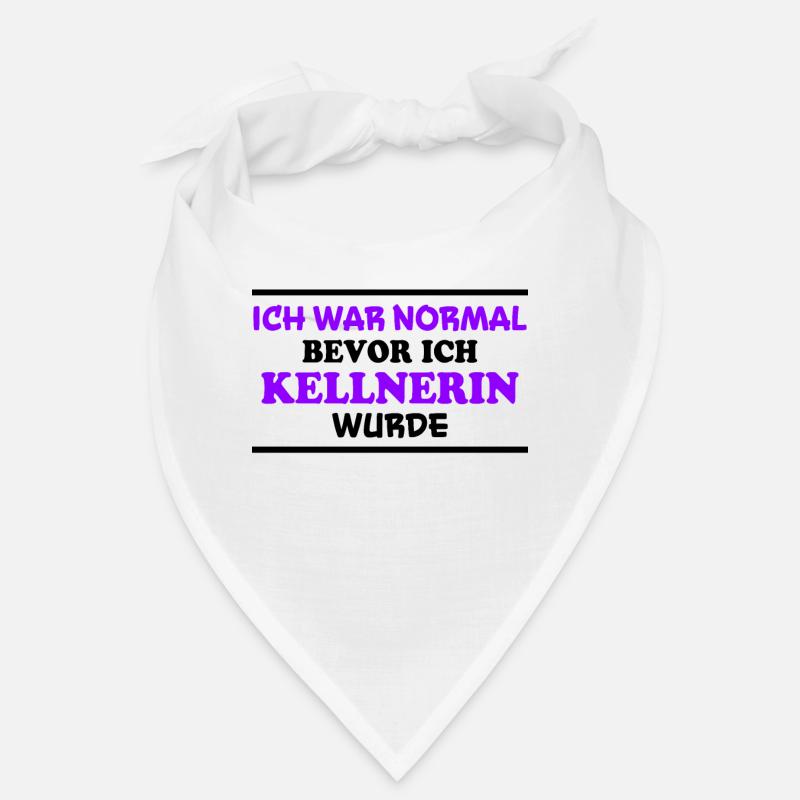 Kellnerin Spruch Kellner Beruf Kellnerin Geschenk Bandana
