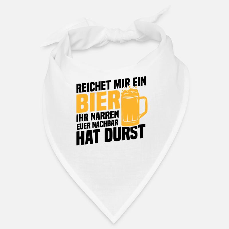 Reichet mir ein bier, Nachbar hat durst Bandana