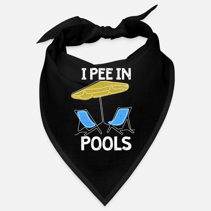 I Pee In Pools Funny Jokes Sarcastic Bandana