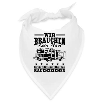 Wir Brauchen Kein Navi Unsere Kunden Geben - Bandana - Weiß - Vorne