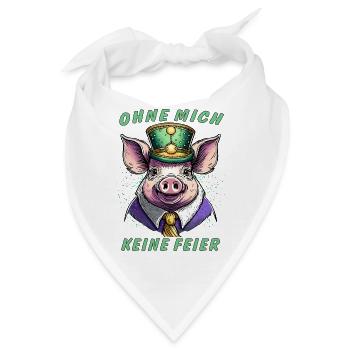 Schwein OHNE MICH KEINE FEIER - Bandana - Weiß - Vorne