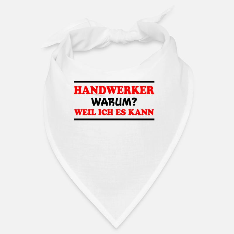 Handwerker Spruch Heimwerker Handwerker Geschenk Bandana