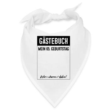 65 Jahre Gästebuch 65. Geburtstag - Bandana - Weiß - Vorne