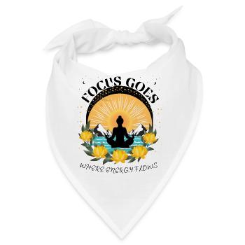 Focus Goes where Energy Flows - Yoga Lovers - Bandana - Weiß - Vorne