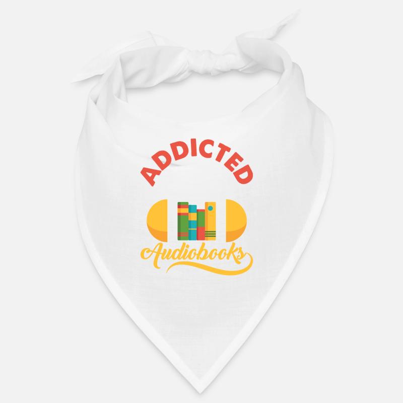 Ears Only: Addicted To Audiobooks Bandana