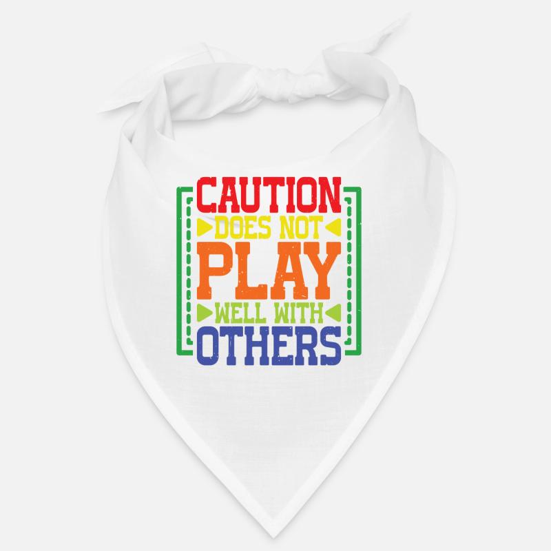Caution Does Not Play Well With Others 82 Bandana