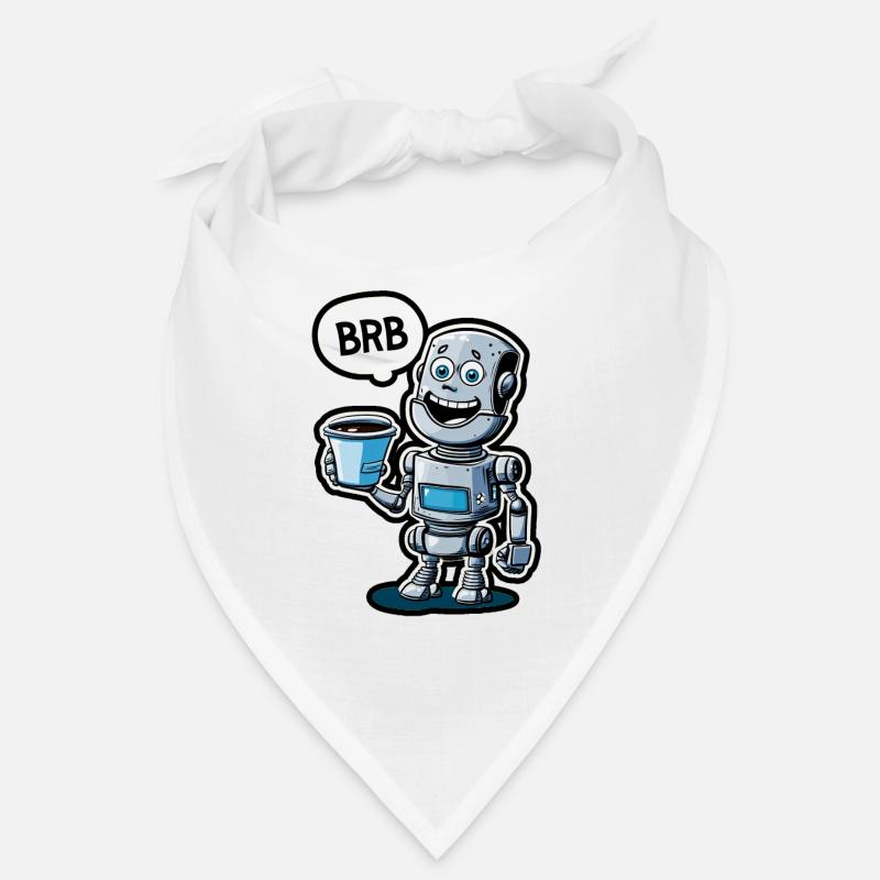 Funny robot with coffee and set BRB Bandana
