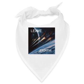 Retro Style Plakat Raumfahrt „Leave Earth“ - Bandana - Weiß - Vorne