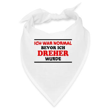 Dreher Spruch Drehmaschinen Lustig Dreher Geschenk - Bandana - Weiß - Vorne