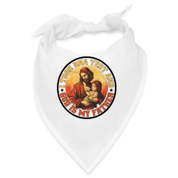 I Took A DNA Test And God Is My Father 32 - Bandana - Weiß - Vorne