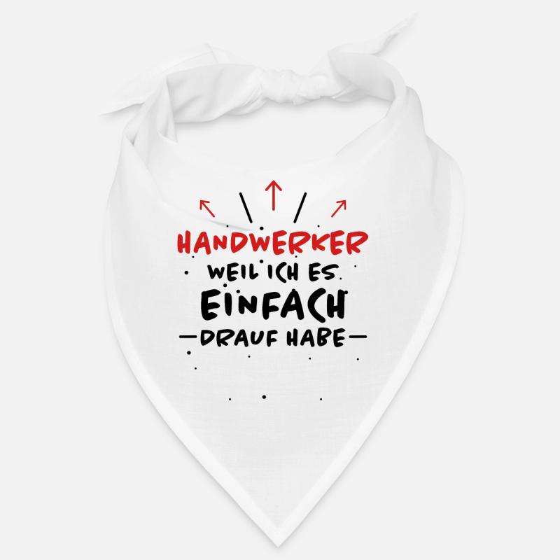 Handwerker Spruch Heimwerker Handwerker Geschenk Bandana