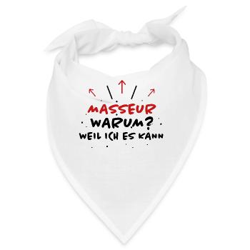 Masseur Spruch Massage Lustiges Masseur Geschenk - Bandana - Weiß - Vorne