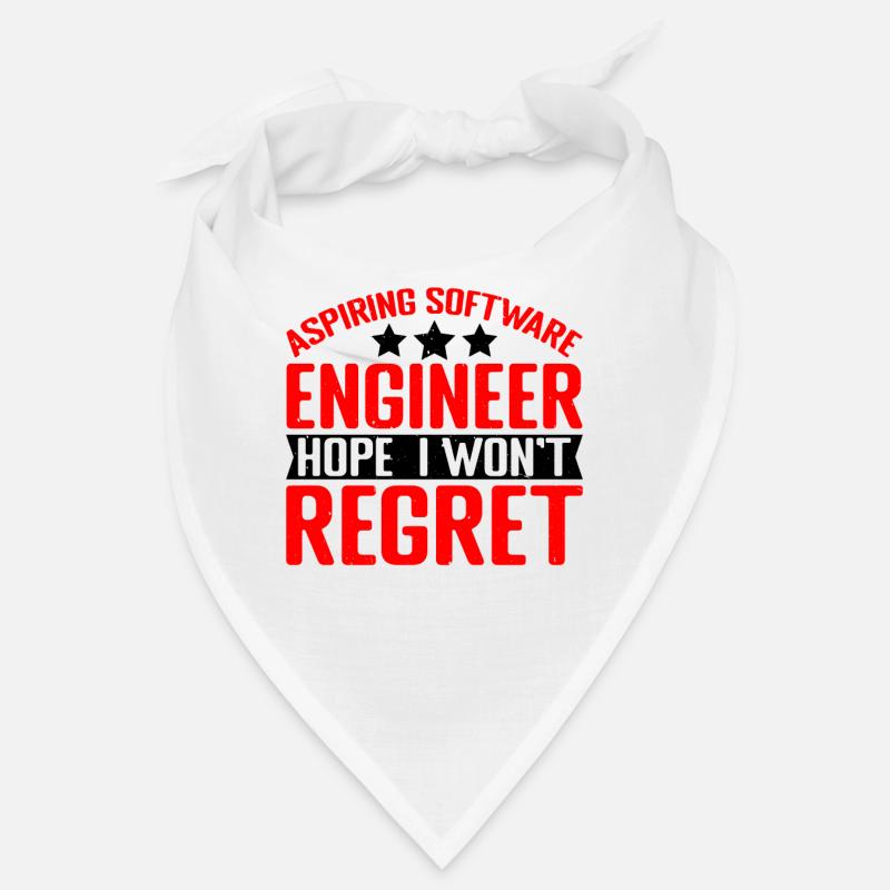 Aspiring Software Engineer, Hope I Won't Regret 2 Bandana