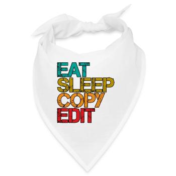 Eat Sleep Copy Edit 3 - Bandana - Weiß - Vorne